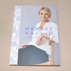 Maaret Kallio Inhimillisiä kohtaamisia